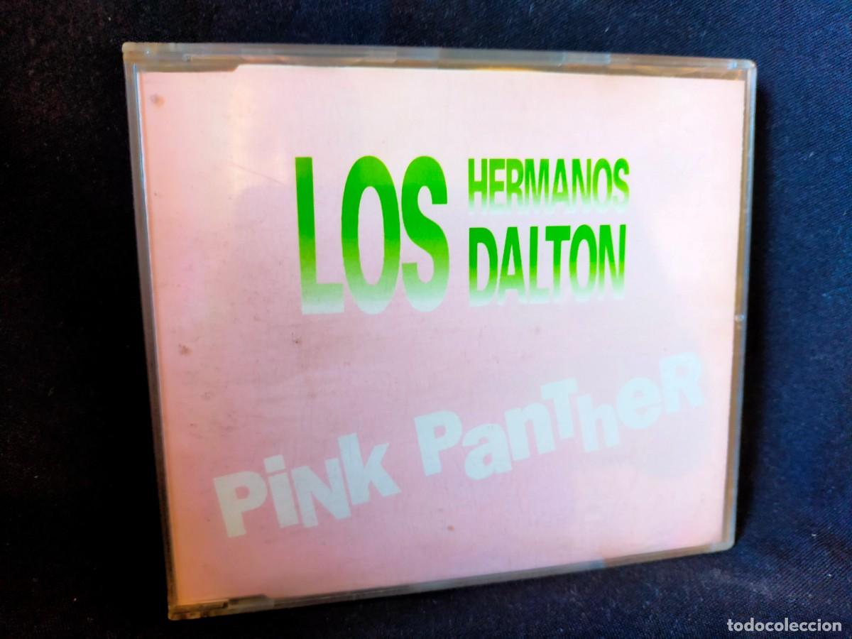 CDs de m&uacute;sica: LOS HERMANOS DALTON. PINK PANTHER. 1994 SINGLE. DRO - A TIME WARNER. 1 TEMA
