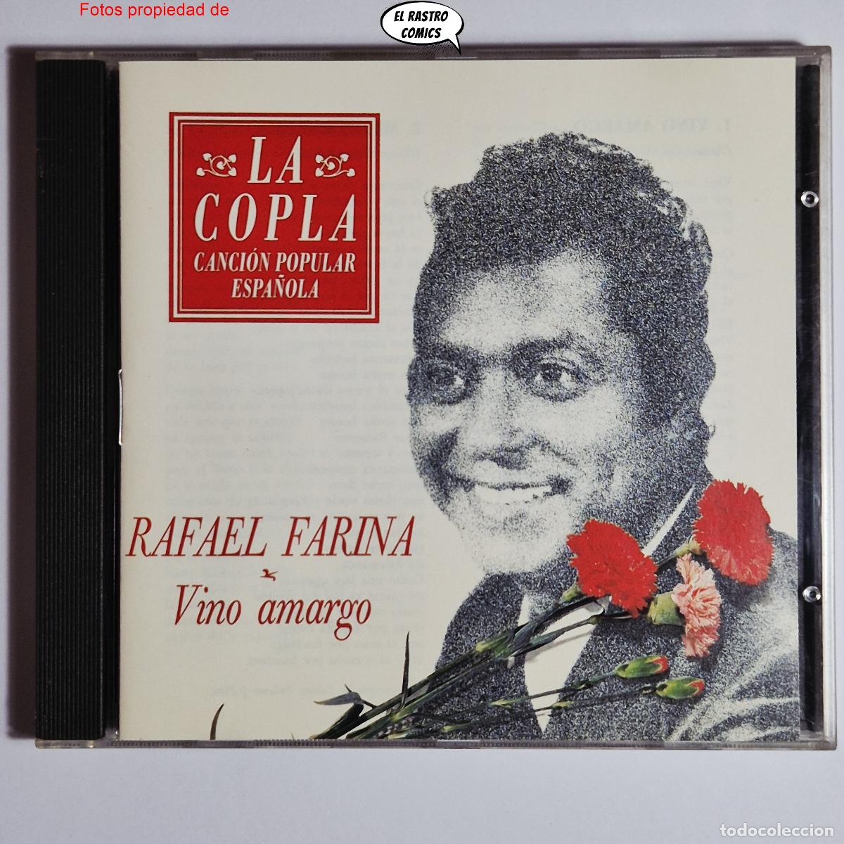 CDs de m&uacute;sica: Rafael Farina, Vino Amargo, CD La Copla, Canci&oacute;n Popular Espa&ntilde;ola, 1992, excelente estado