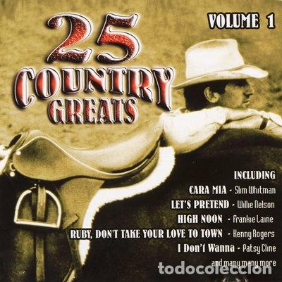 CDs de m&uacute;sica: 25 Country Greats Volume 1- 5033606062924
