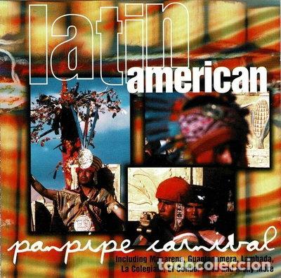CDs de m&uacute;sica: Latin American Panpipe Carnival- 5014797230262