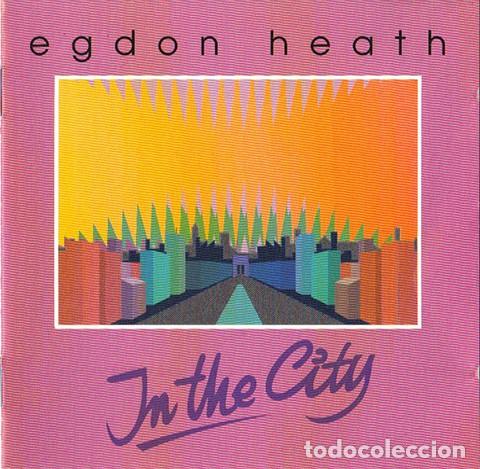 CDs de m&uacute;sica: EGDON HEATH &ndash; IN THE CITY CD 1991 EDICION MUY LIMITADA - ROCK PROGRESIVO