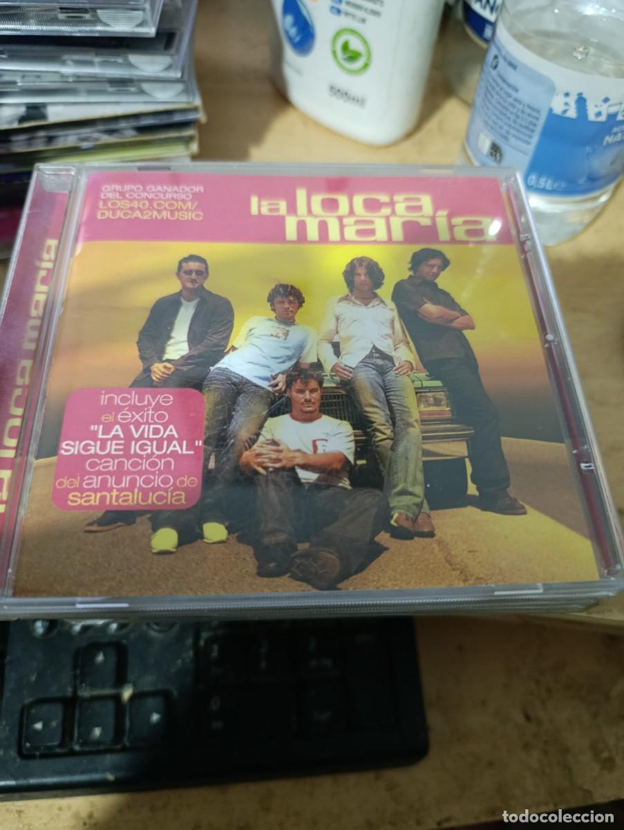 CDs de m&uacute;sica: LA LOCA MARIA. LA VIDA SIGUE IGUAL.