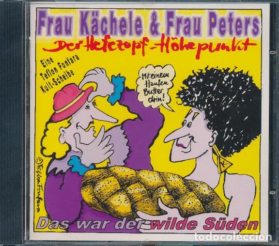 CDs de m&uacute;sica: Frau K&auml;chele & Frau Peters - Der Hefezopf-H&ouml;hepunkt (1998)