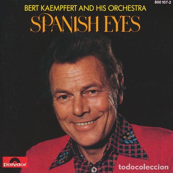 CDs de m&uacute;sica: Bert Kaempfert And His Orchestra - Spanish Eyes (1976)