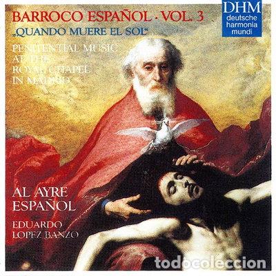 CDs de m&uacute;sica: Barroco Espa&ntilde;ol, Vol. 3: Quando Muere El Sol- 0054727737626