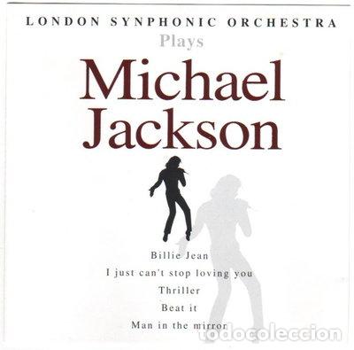 CDs de m&uacute;sica: London Synphonic Orchestra Plays Michael Jackson- 8711539062293