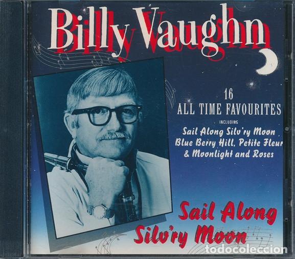 CDs de m&uacute;sica: Billy Vaughn - Sail Along Silv'ry Moon (1991)