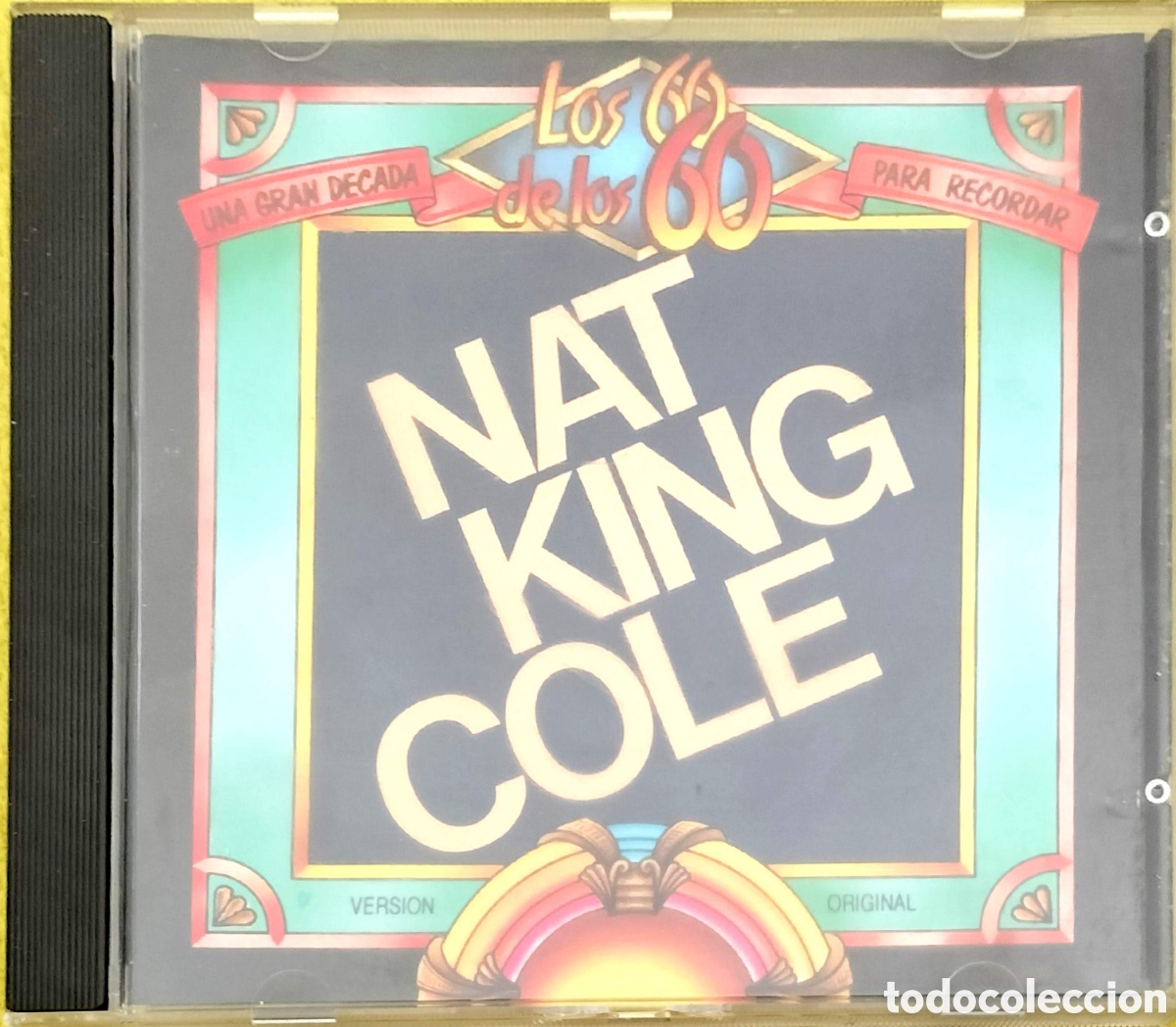 CDs de m&uacute;sica: CD Nat King Cole - Una Gran D&eacute;cada Los 60 De Los 60 Para Recordar
