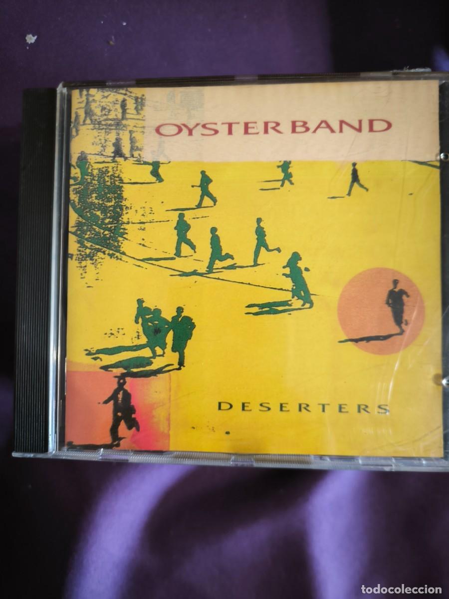 CDs de m&uacute;sica: OYSTER BAND DESERTERS CD