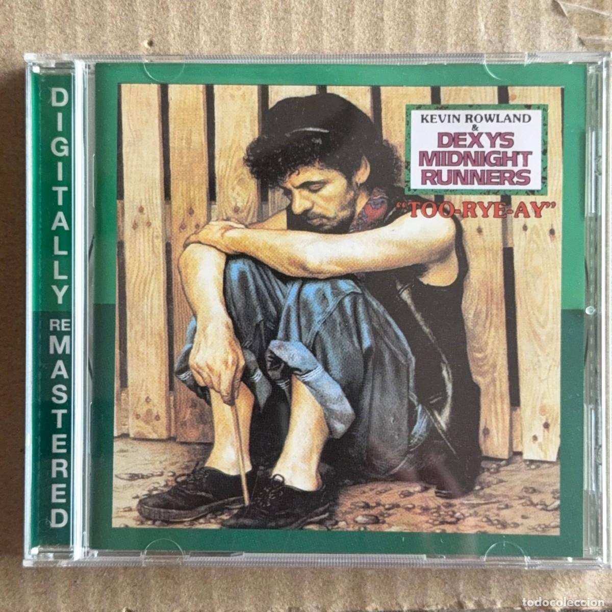 CDs de m&uacute;sica: Dexys Midnight Runner &rdquo;Too-RYE-AY&rdquo; CD
