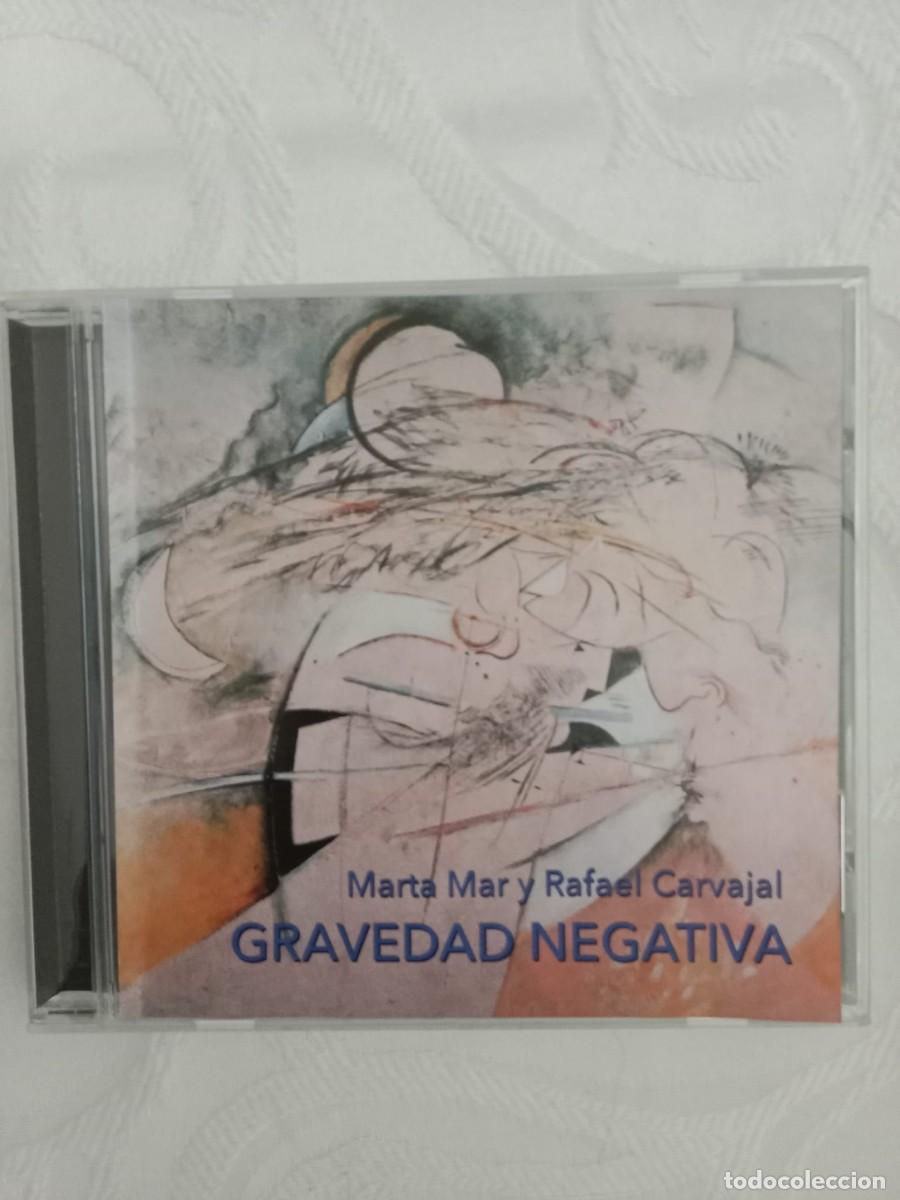 CDs de m&uacute;sica: MARTA MAR Y RAFAEL CARVAJAL - Gravedad Negativa