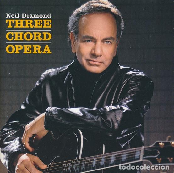 Music CDs: Neil Diamond - Three Chord Opera (2001)