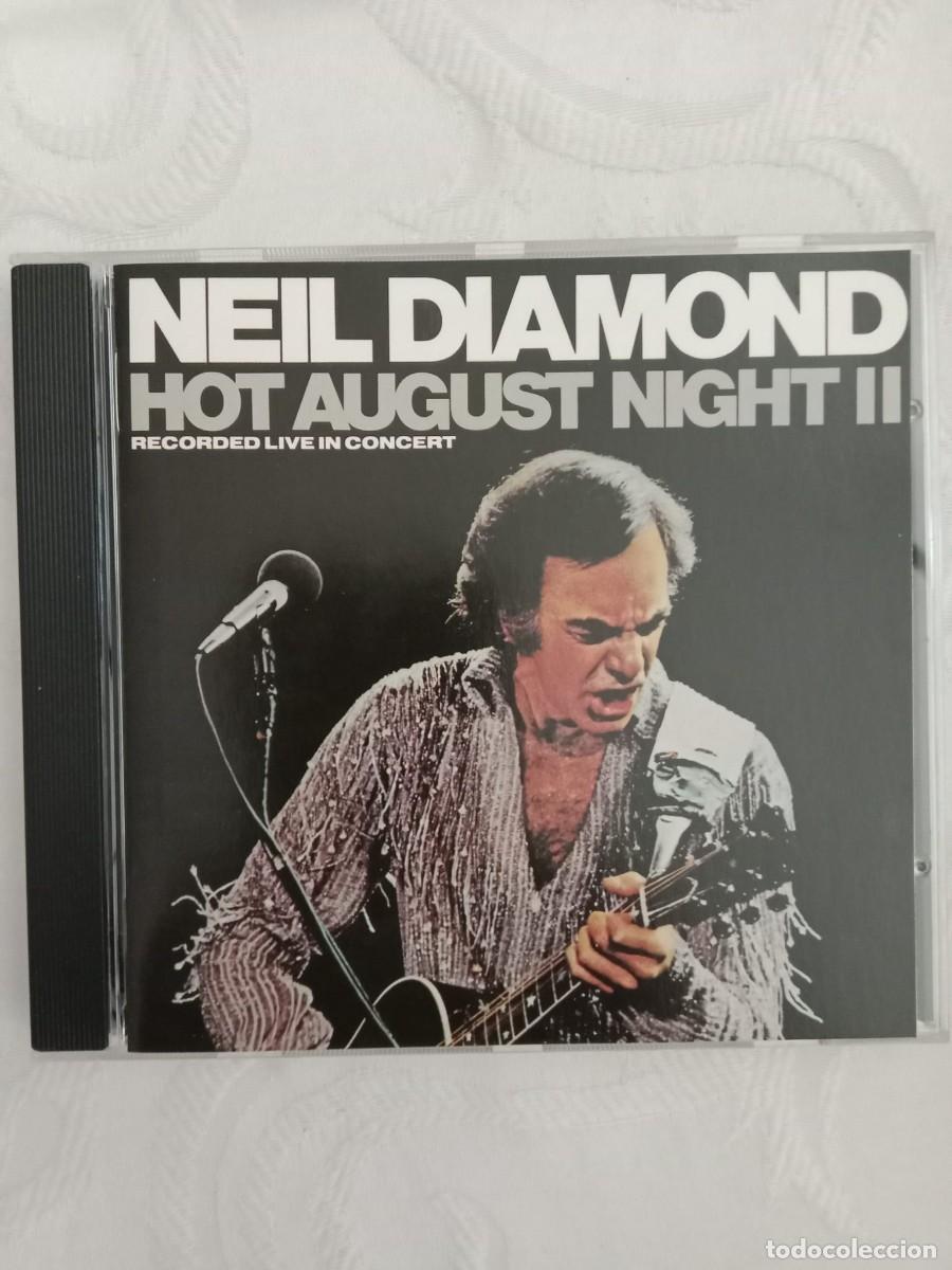 CDs de m&uacute;sica: NEIL DIAMOND - Hot August Night II (Edici&oacute;n Espa&ntilde;ola)