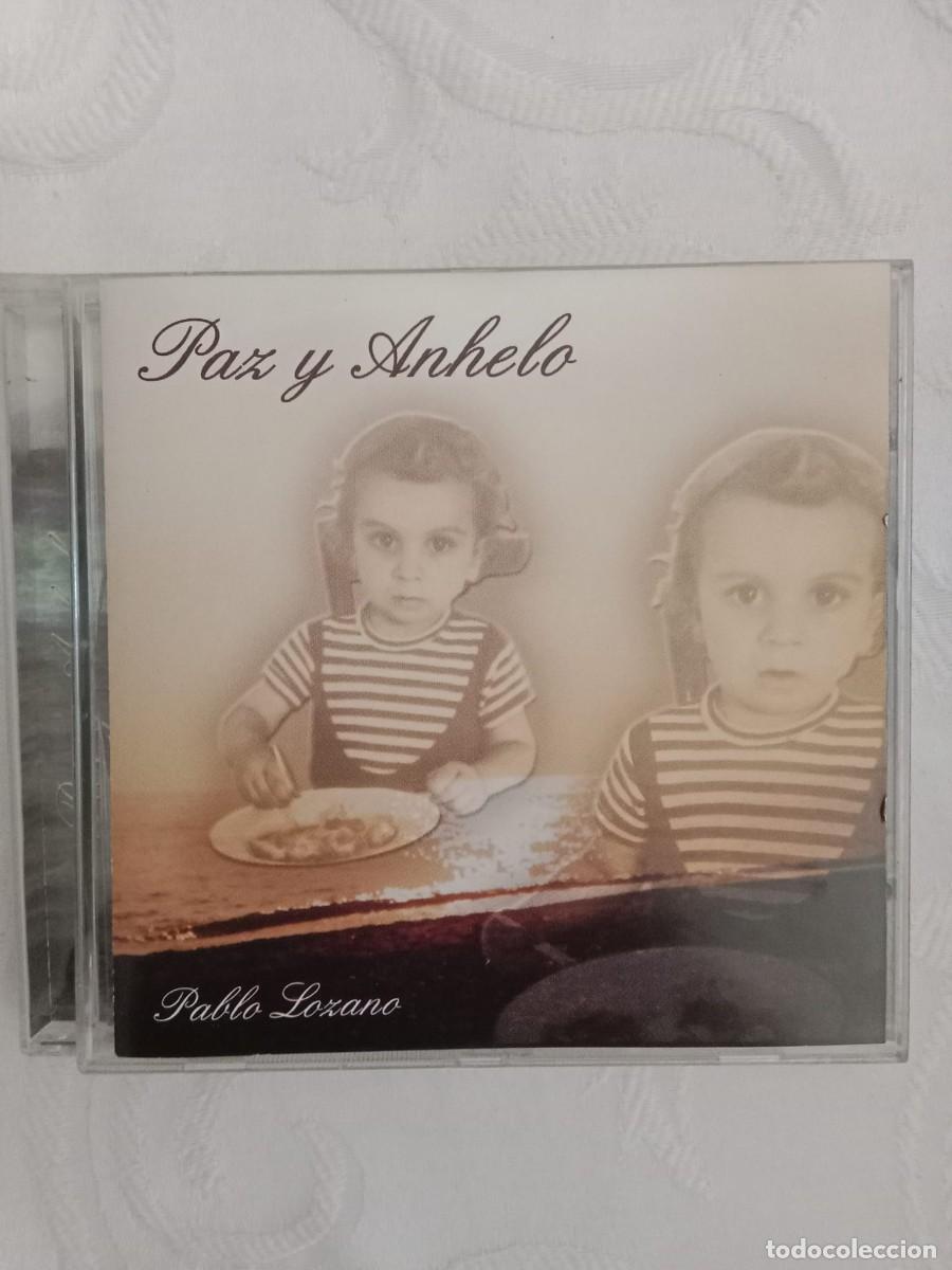CDs de m&uacute;sica: PABLO LOZANO - Paz y Anhelo