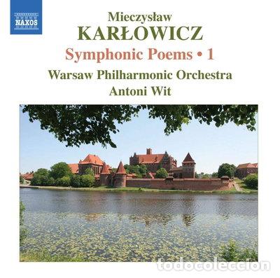 CDs de m&uacute;sica: Mieczyslaw Karlowicz: Symphonic Poems, Vol. 1- 0747313045273