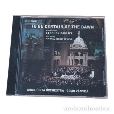 CDs de m&uacute;sica: To Be Certain of the Dawn- 7318590017265
