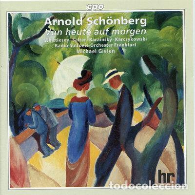 CDs de m&uacute;sica: Schoenberg: Von heute auf morgen- 0761203953226