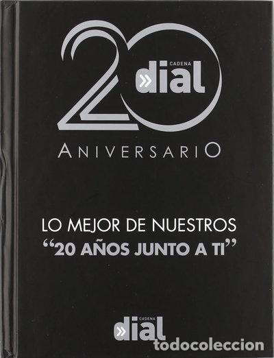 CDs de m&uacute;sica: Cadena Dial 20 Aniversario- 0600753368916