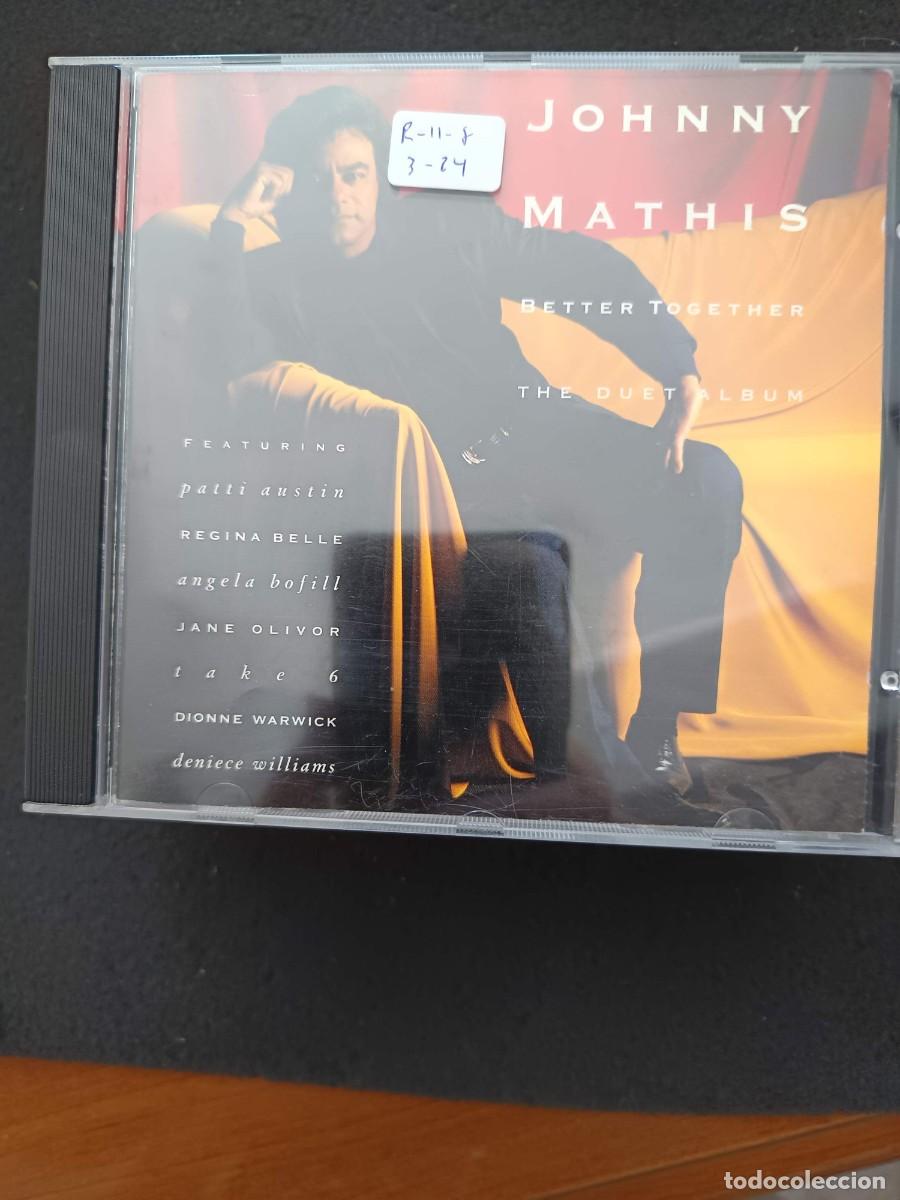 CDs de m&uacute;sica: JOHNNY MATHIS. BETTER TOGETHER. THE DUET ALBUM