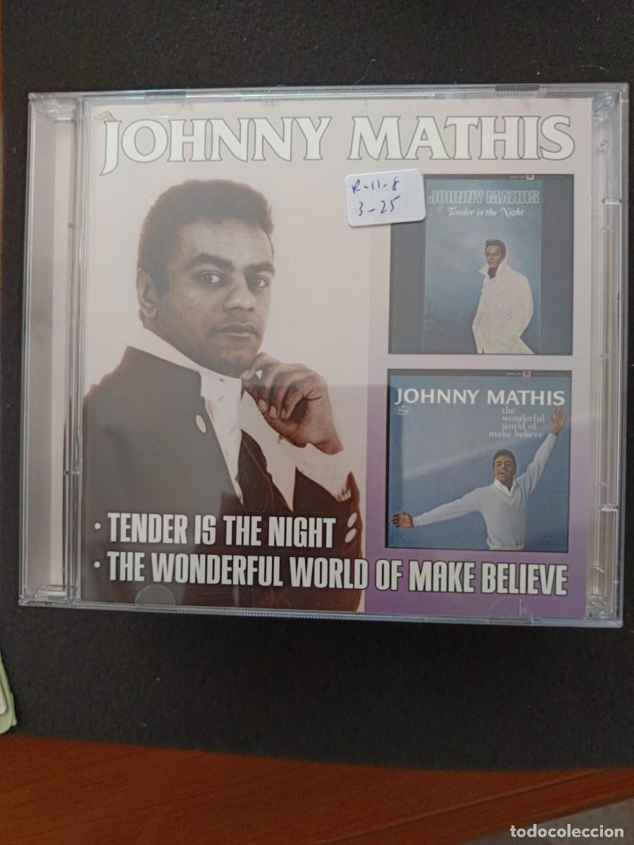 CDs de m&uacute;sica: JOHNNY MATHIS. TENDER IS THE NIGHT / THE WONDERFUL WORLD OF MAKE BELIEBE