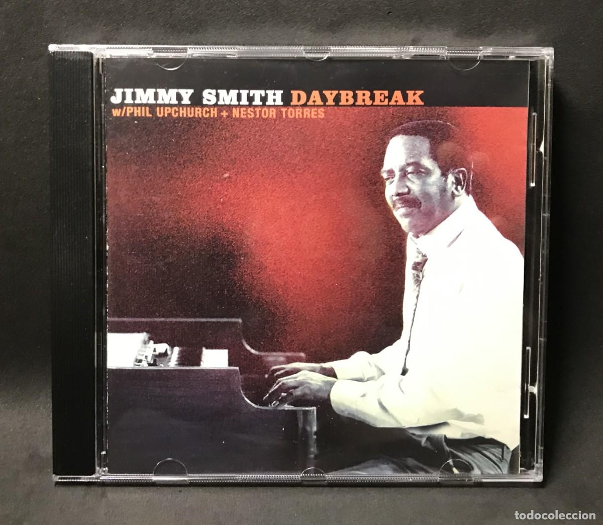 CD di Musica: Jimmy Smith With Phil Upchurch + Nestor Torres &ndash; Daybreak - CD - West Wind