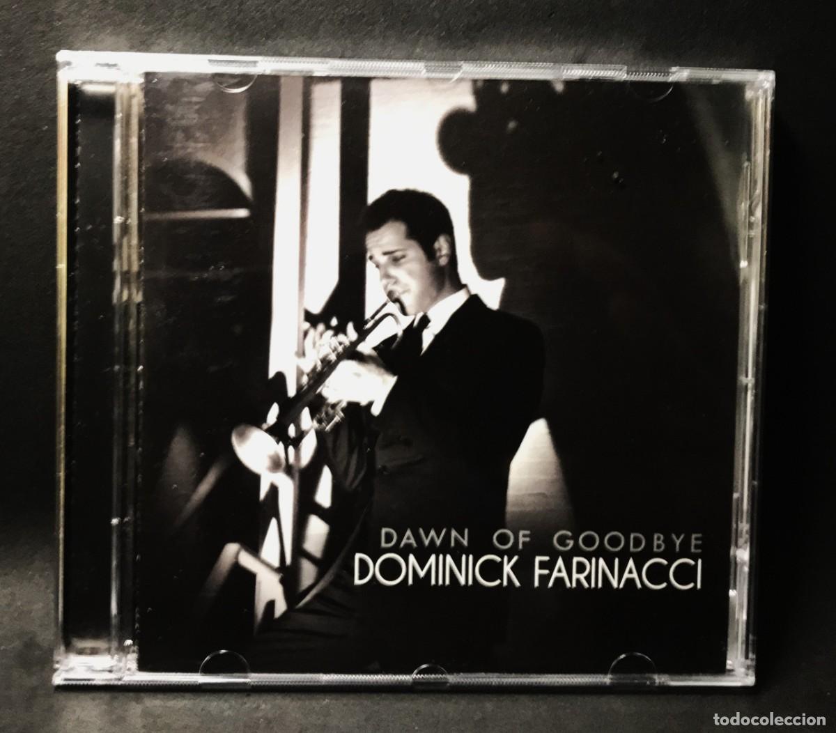 CDs de Musique: Dominick Farinacci &ndash; Dawn Of Goodbye - CD - Entertainment One
