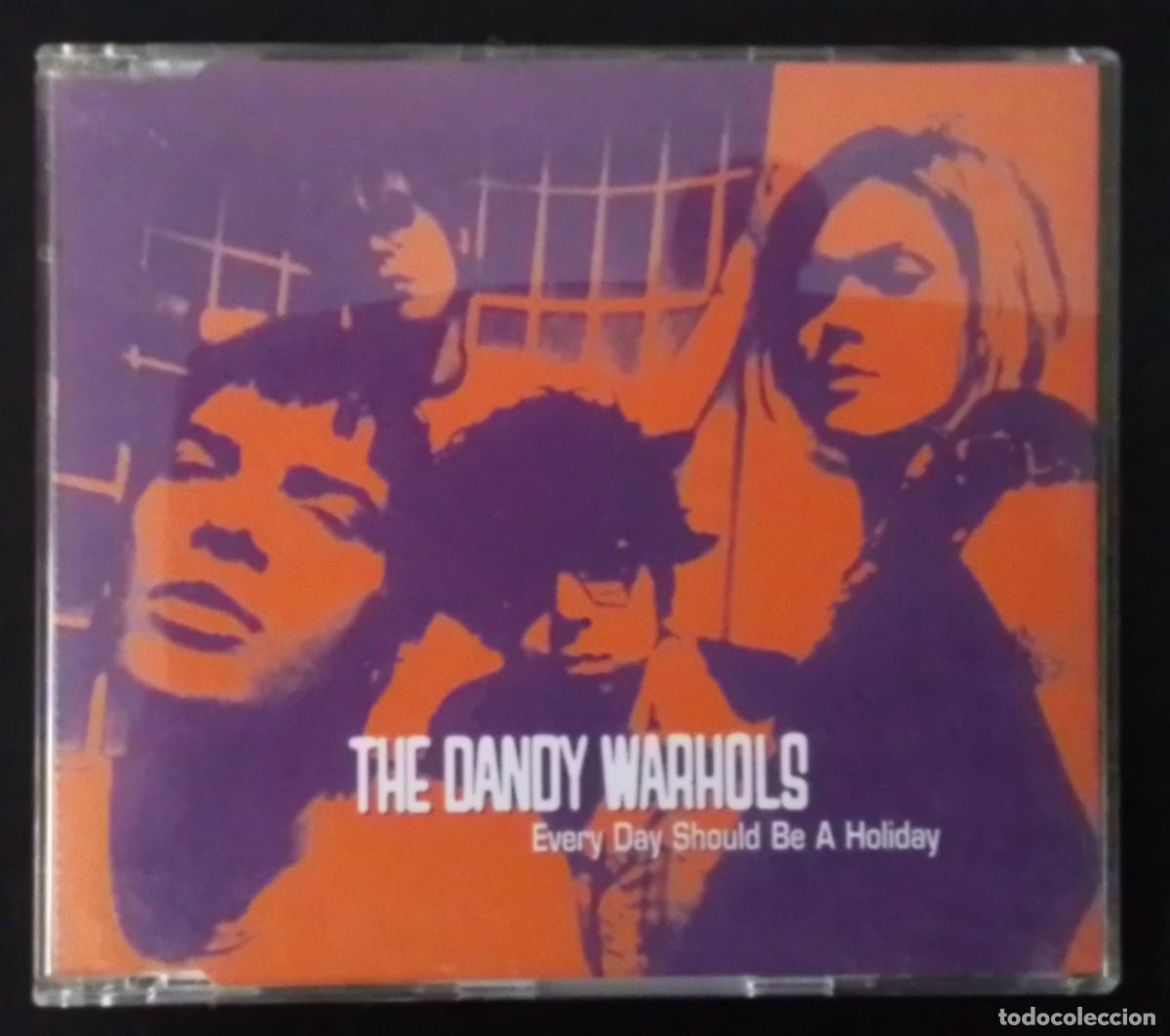 CDs de m&uacute;sica: The Dandy Warhols &ndash; Every Day Should Be A Holiday