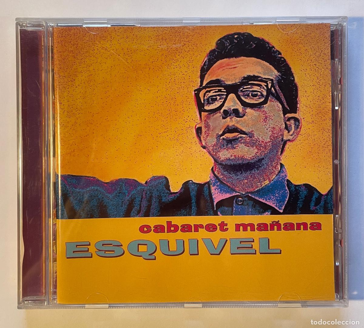 CDs de m&uacute;sica: ESQUIVEL / CABARET MA&Ntilde;ANA / CD 1995 BMG RCA / EC