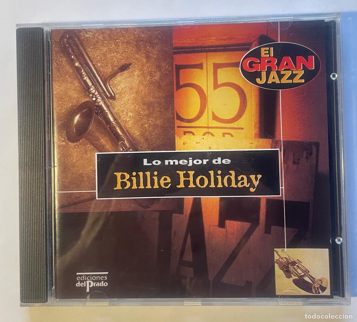 CDs de m&uacute;sica: BILLIE HOLIDAY / LO MEJOR DE (EL GRAN JAZZ) / CD 1995 EDICIONES DEL PRADO / ESPA&Ntilde;A