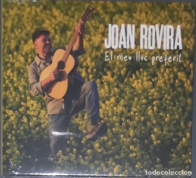 CDs de m&uacute;sica: Joan Rovira - El meu lloc preferit - CD Nuevo, precintado.
