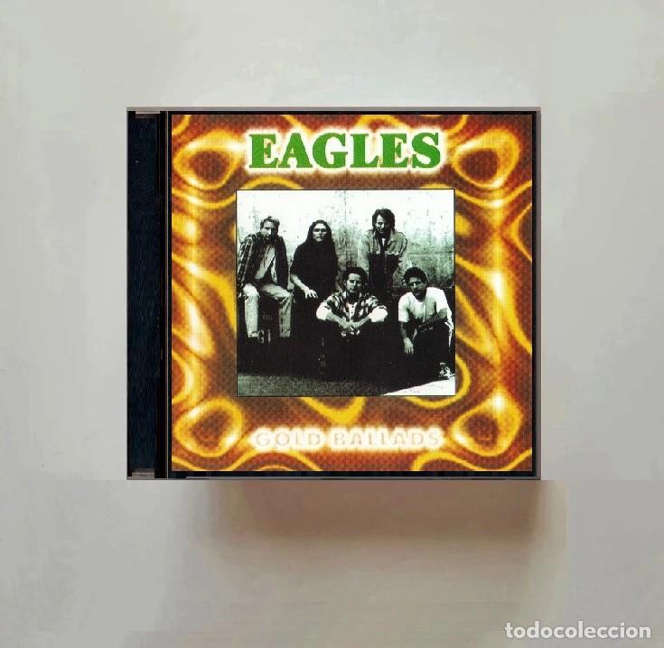 CDs de m&uacute;sica: [DIFICIL DE ENCONTRAR]. EAGLES. GOLD BALLADS. RECOPILATORIO. PORTUGAL A&Ntilde;O 1996. CD.