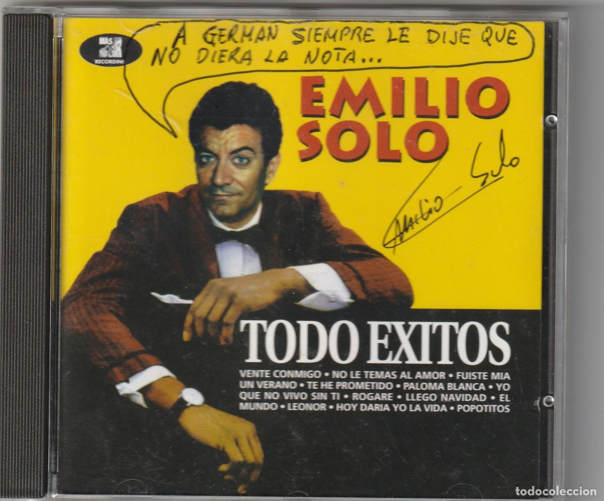 CDs de m&uacute;sica: EMILIO SOLO - TODO EXITOS (CD LUCAS RECORDS 1998) DEDICATORIA ESCRITA EN PORTADA
