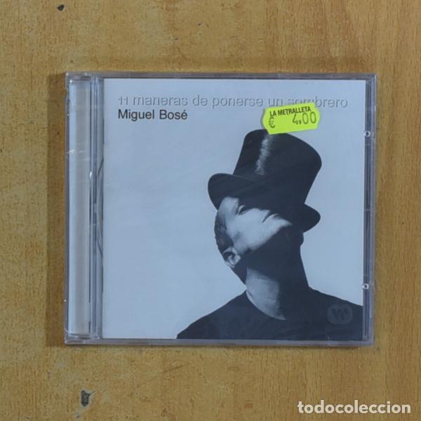 CDs de m&uacute;sica: MIGUEL BOSE - 11 MANERAS DE PONERSE UN SOMBRERO - CD