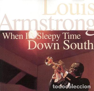 CDs de m&uacute;sica: When It's Sleepy Time Down South- 4011778964056