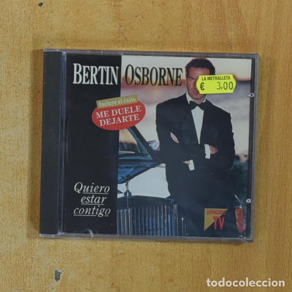CDs de m&uacute;sica: BERTIN OSBORNE - QUIERO ESTAR CONTIGO - CD