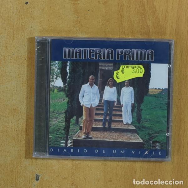 CDs de m&uacute;sica: MATERIA PRIMA - DIARIO DE UN VIAJE - CD
