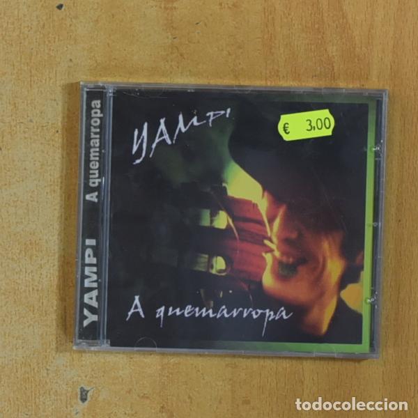 CDs de m&uacute;sica: YAMPI - A QUEMARROPA - CD - Combina y ahorra en el env&iacute;o