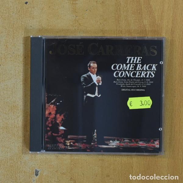 CDs de m&uacute;sica: JOSE CARRERAS - THE COME BACK CONCERTS - CD