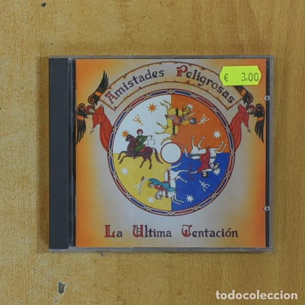 CDs de m&uacute;sica: AMISTADES PELIGROSAS - LA ULTIMA TENTACION - CD