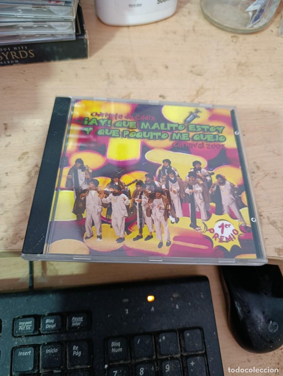 CDs de m&uacute;sica: AY, QUE MALITO ESTOY Y QUE POQUITO ME QUEJO. CHIRIGOTA DE CADIZ.