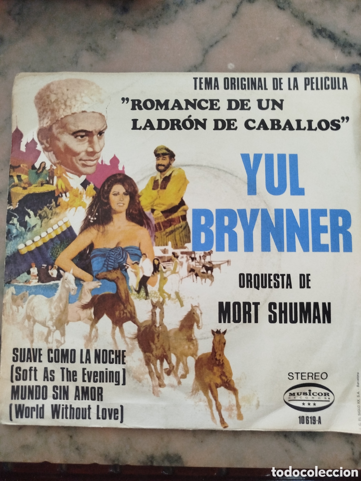CDs de m&uacute;sica: ​Disco Single Vinilo &ndash; Yul Brynner / Orquesta de Mort Shuman (Romance de un ladr&oacute;n de caballos)