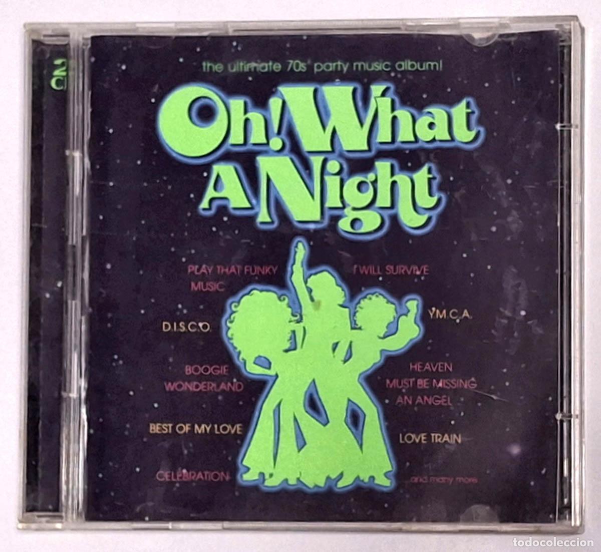 Musik-CDs: Oh! What a Night - The Ultimate 70s Party Music Album