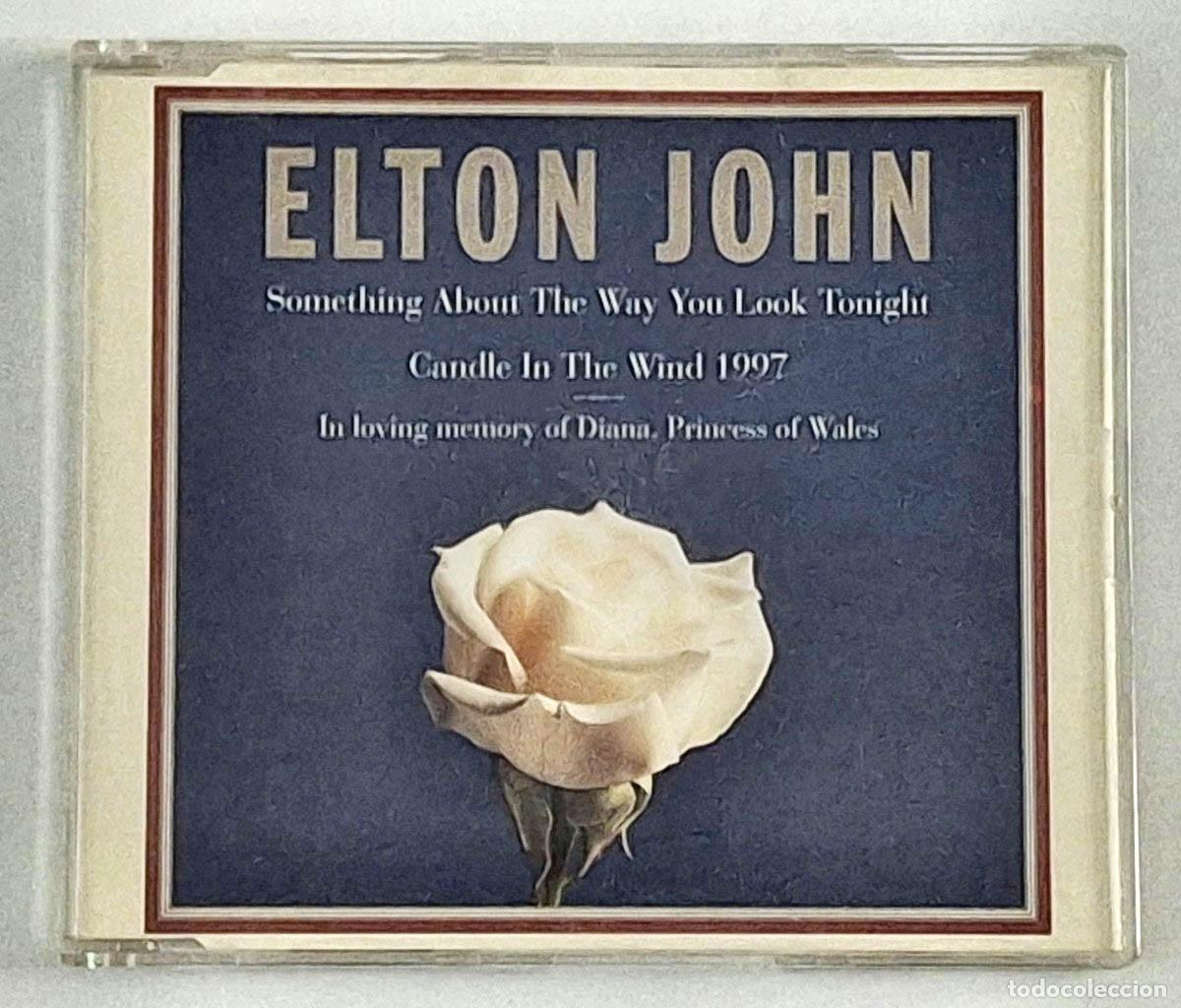 Music CDs: Elton John - Something About the Way You Look Tonight / Candle in the Wind 1997