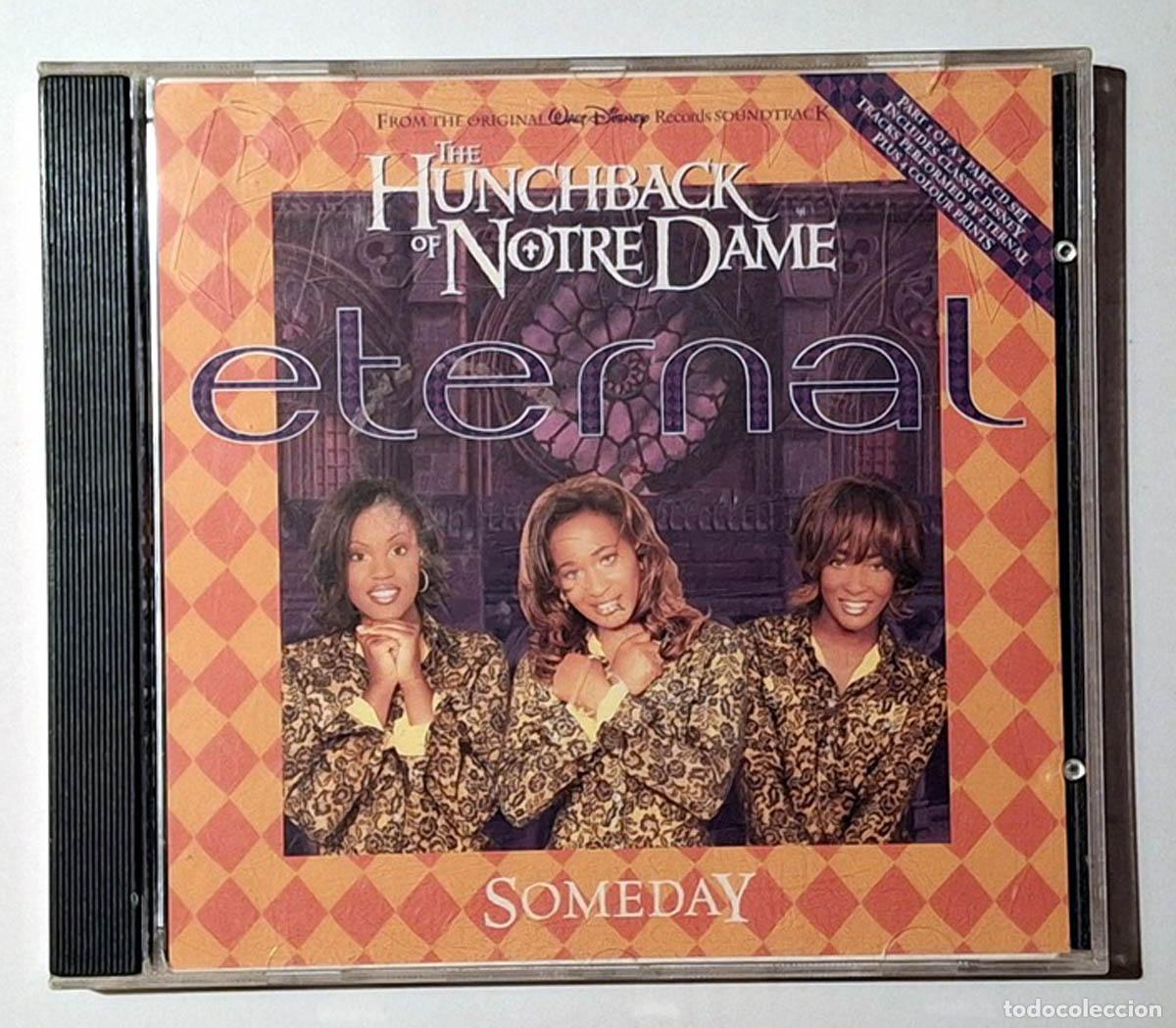CD de M&uacute;sica: Eternal - Someday / The Hunchback of Notre Dame
