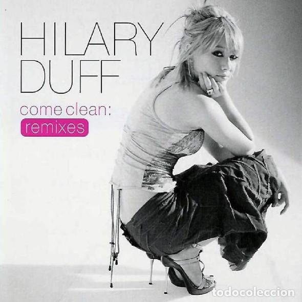 CDs de m&uacute;sica: Hilary Duff &lrm;&ndash; Come Clean Remixes