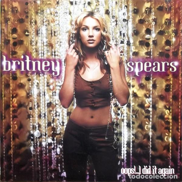 CDs de m&uacute;sica: Britney Spears &ndash; Oops!...I Did It Again