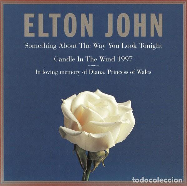 CDs de m&uacute;sica: Elton John &ndash; Something About The Way You Look Tonight - Candle In The Wind 1997
