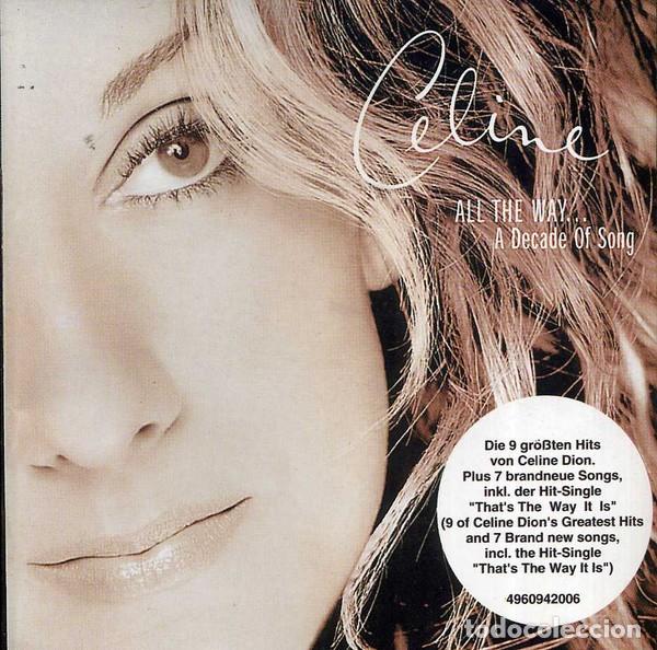 CDs de m&uacute;sica: C&eacute;line Dion &ndash; All The Way... A Decade Of Song