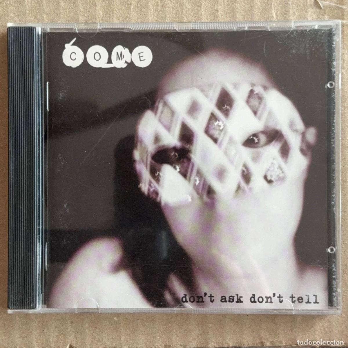 CDs de m&uacute;sica: Come &rdquo;Don&acute;t Ask, Don&acute;t Tell&rdquo; CD - Foto 1