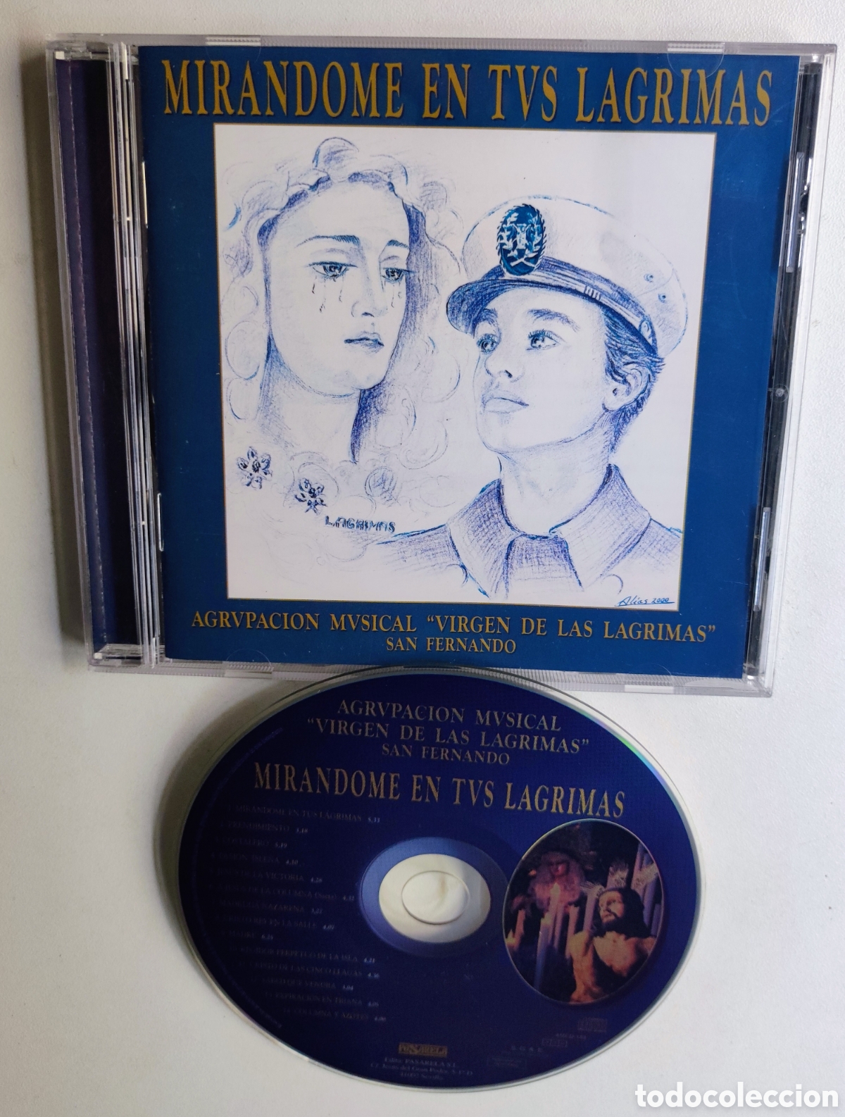 CDs de m&uacute;sica: MIR&Aacute;NDOME EN TUS L&Aacute;GRIMAS - AGRUP. MUSICAL VIRGEN DE LAS L&Aacute;GRIMAS (SAN FERNANDO) / CD PASARELA 2001